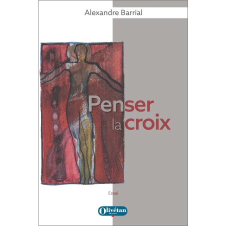 Penser la croix