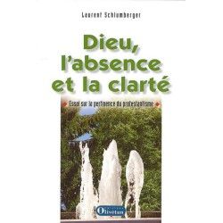 Dieu, l'absence et la clarté