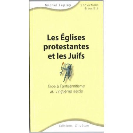 Les Églises protestantes et les Juifs