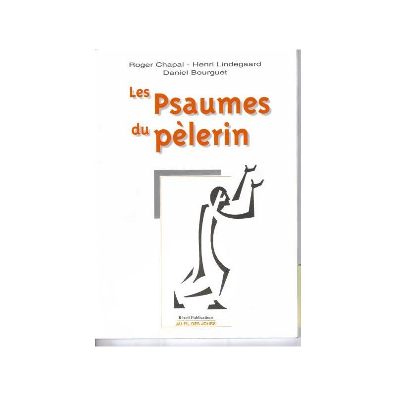 Les psaumes du pèlerin