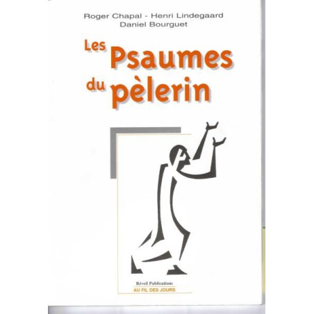 Les psaumes du pèlerin