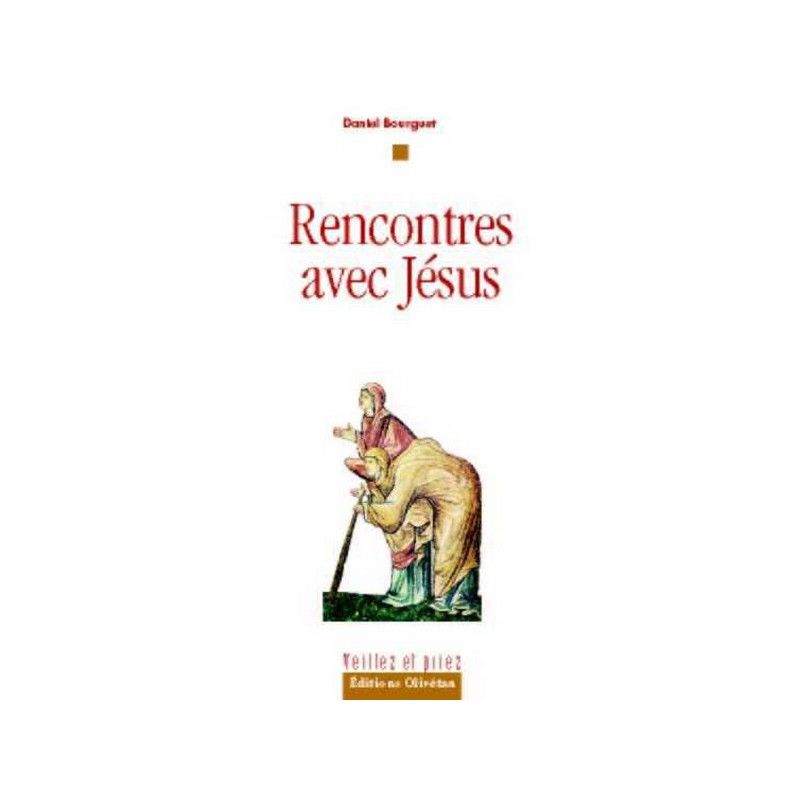 Rencontres avec Jésus