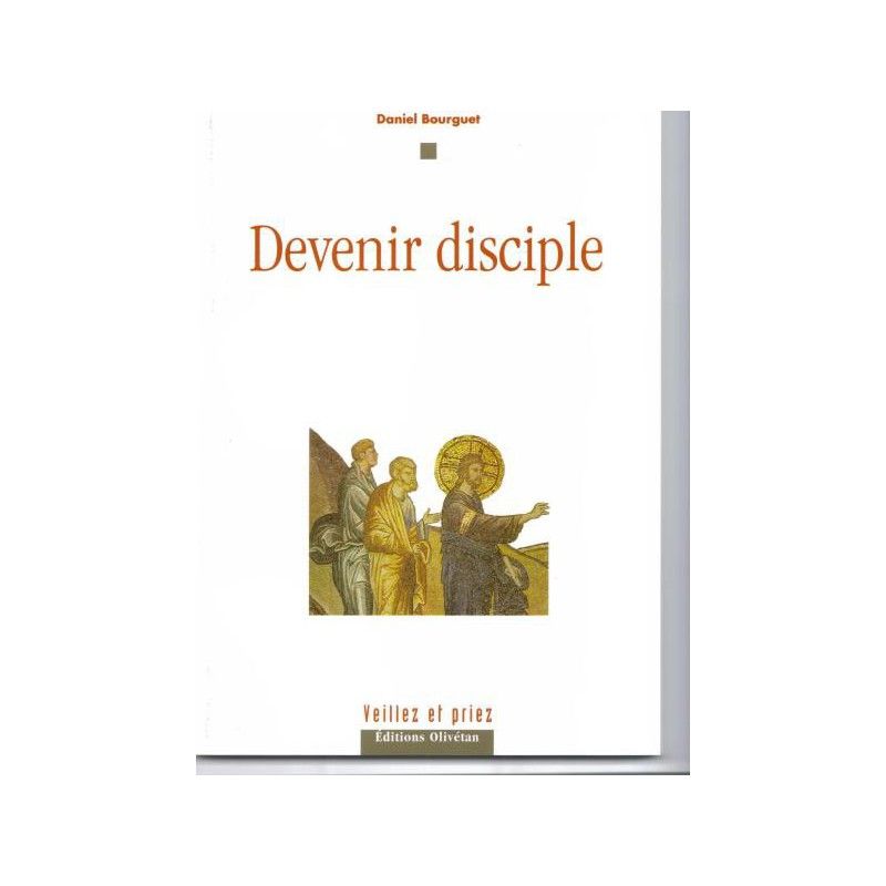 Devenir disciple