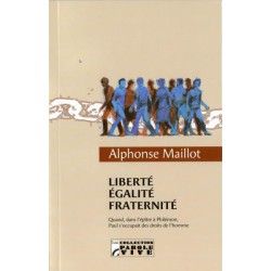 Liberté Égalité Fraternité