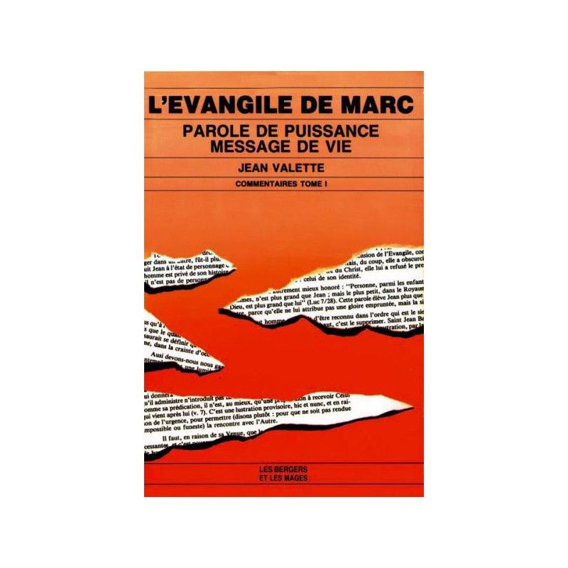 L'Evangile de Marc, parole de puissance, message de vie - tome 2