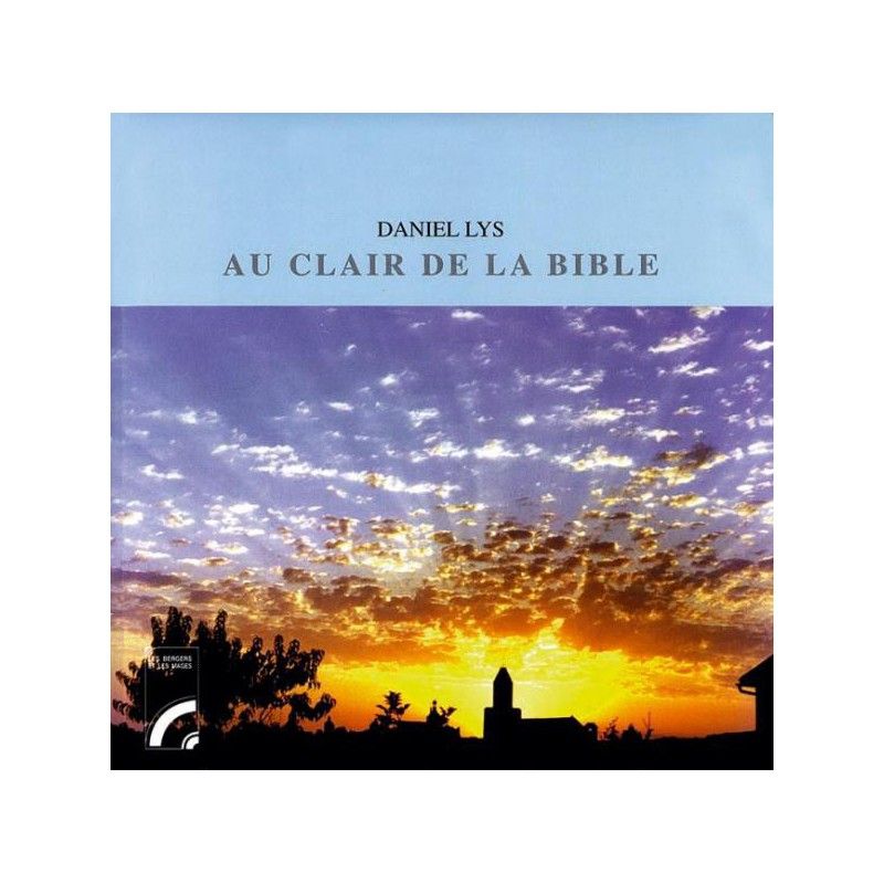 Au clair de la Bible