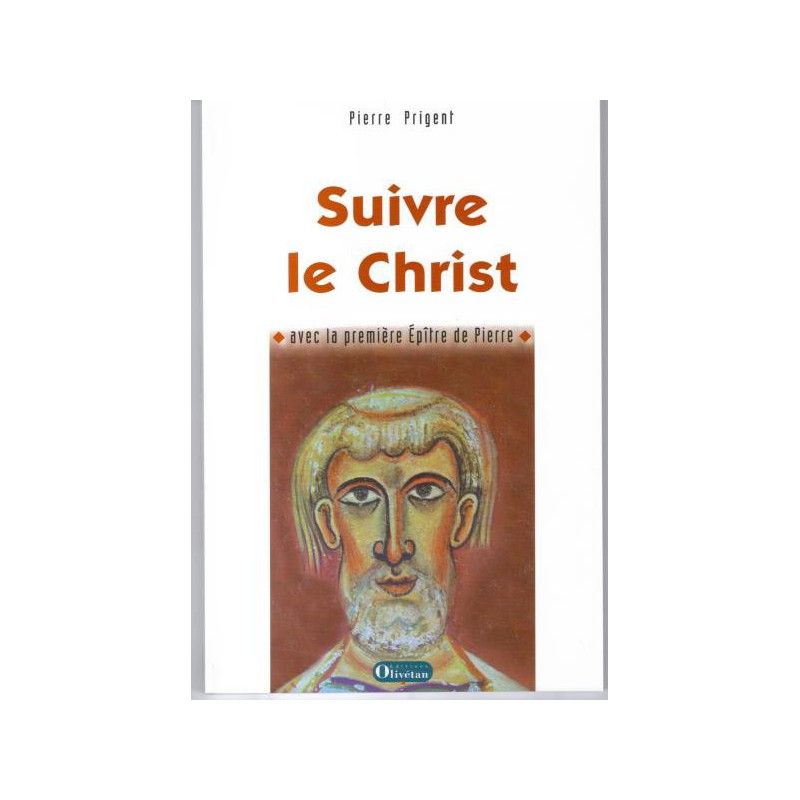 Suivre le Christ avec la première épître de Pierre