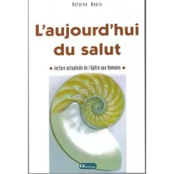 L'aujourd'hui du salut -...