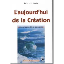 L'aujourd'hui de la Création