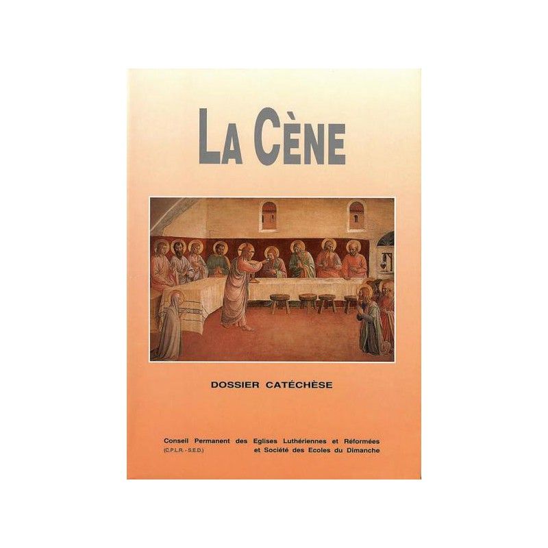 La Cène - dossier catéchèse