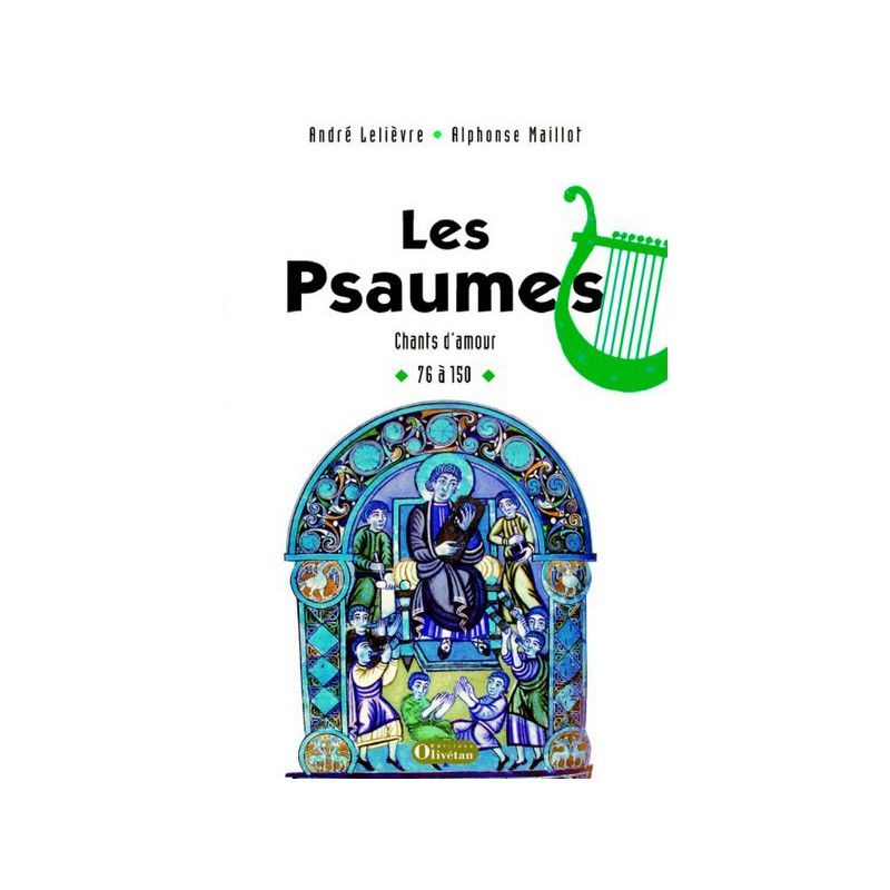 Les Psaumes T2 - Ps 76 à 150