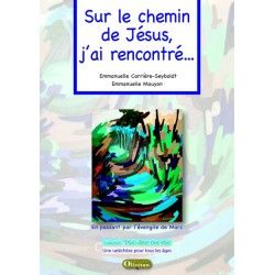 Sur le chemin de Jésus,...