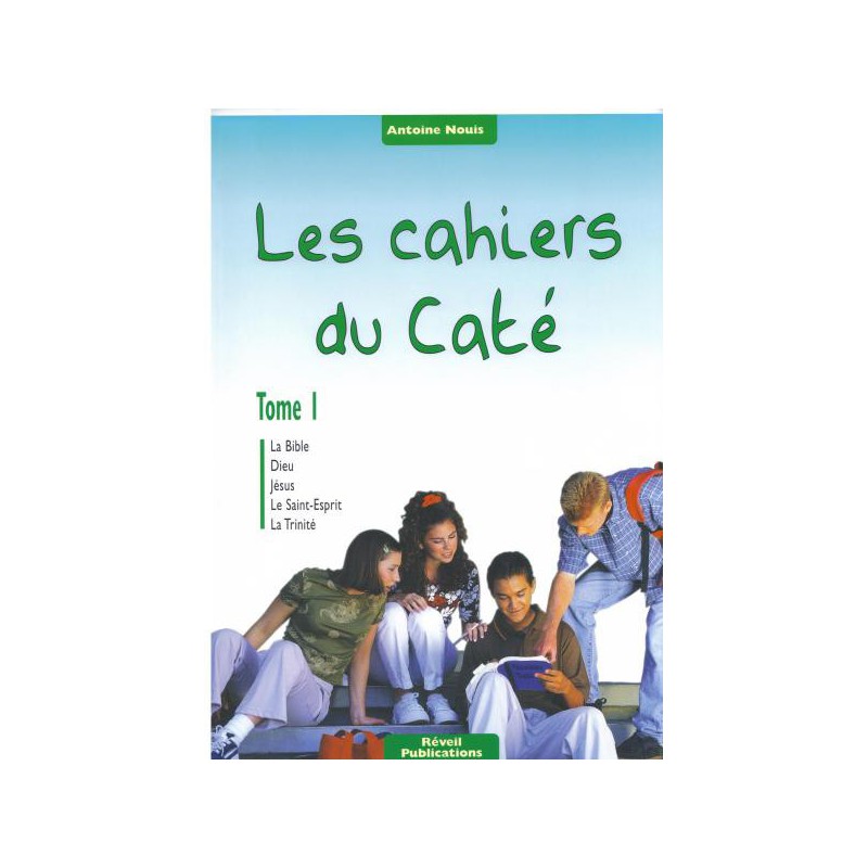Cahiers du Caté (Les) Tome 1