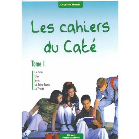 Les cahiers du Caté (Tome 1)