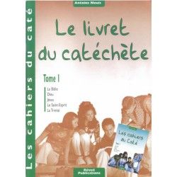 Livret du catéchète (Tome...