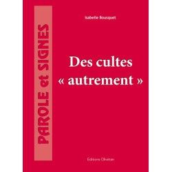 Des cultes autrement + CD Rom