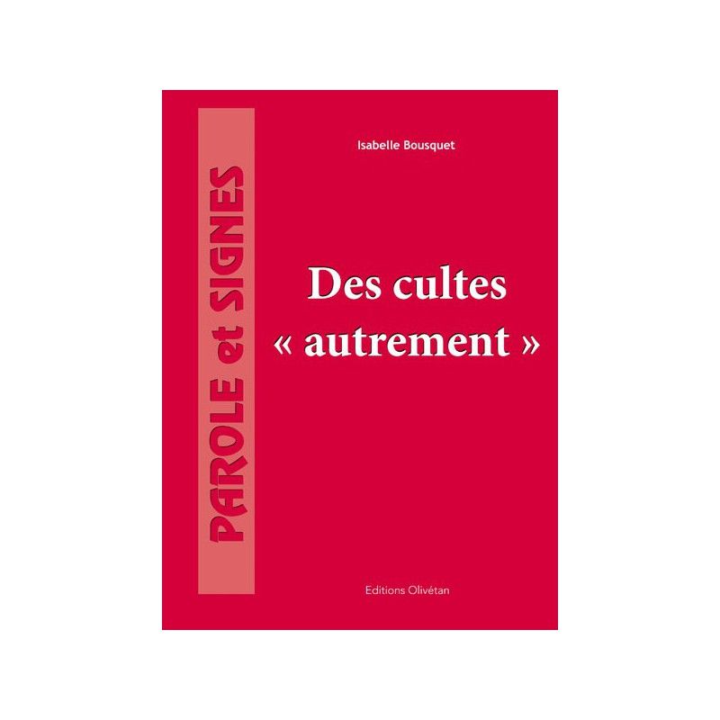 Des cultes autrement + CD Rom