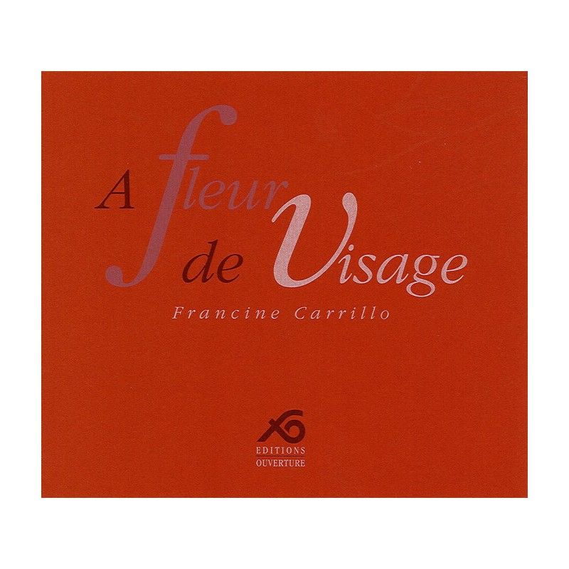 A fleur de visage