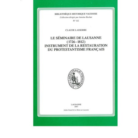 Le séminaire de Lausanne (1726-1812)