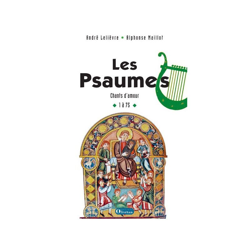 Les Psaumes T1 - Ps 1 à 75