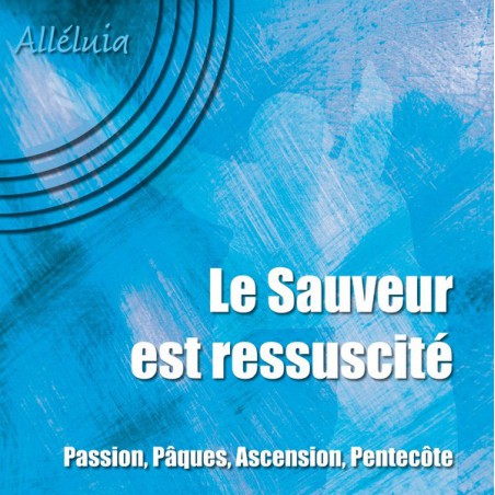 CD audio Alléluia - Le Sauveur est ressuscité