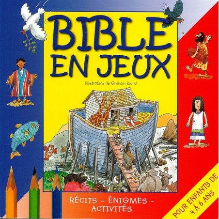 Bible en jeux - tome 1