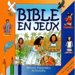 Bible en jeux - tome 2