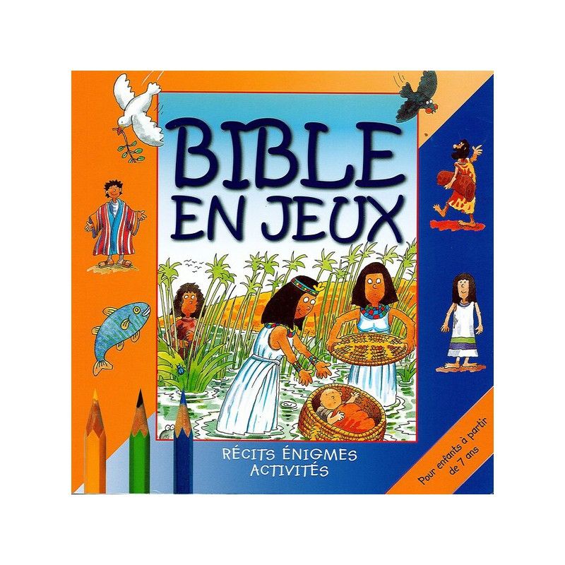 Bible en jeux - tome 2