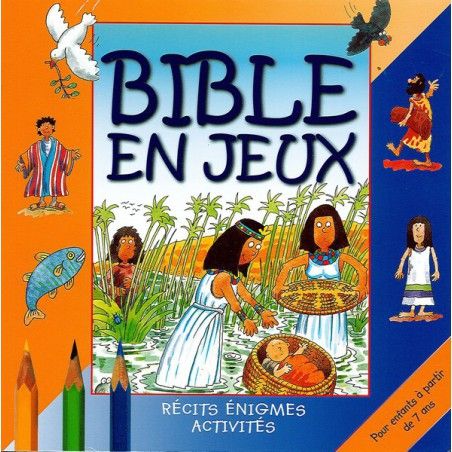 Bible en jeux - tome 2