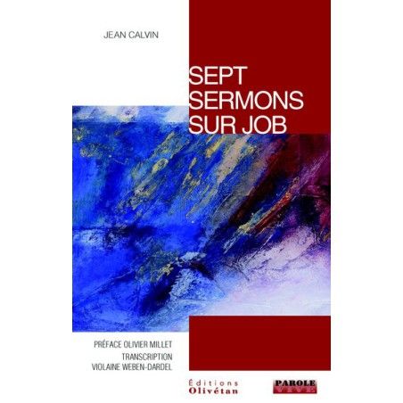 Sept sermons sur Job par Jean Calvin