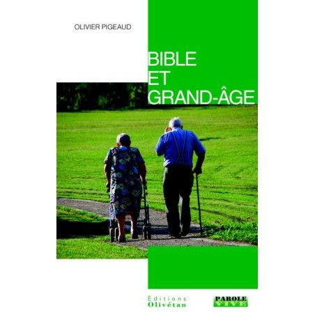 Bible et grand-âge