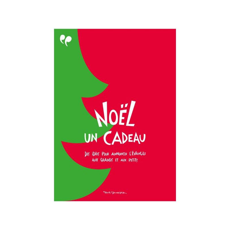 Noël, un cadeau - Des idées pour annoncer l'Évangile aux grands et aux petits