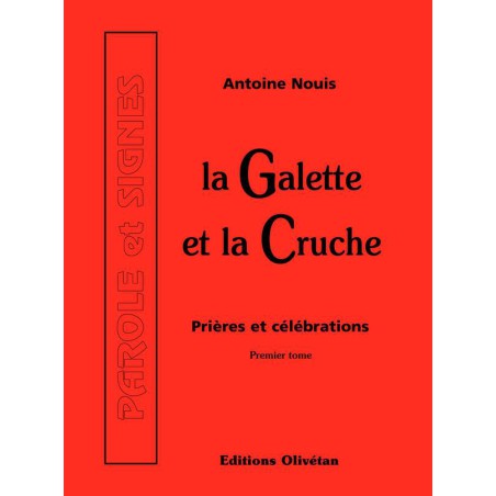 Galette et la Cruche (La) Tome 1