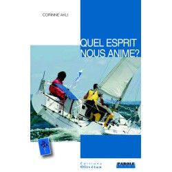 Quel Esprit nous anime ?