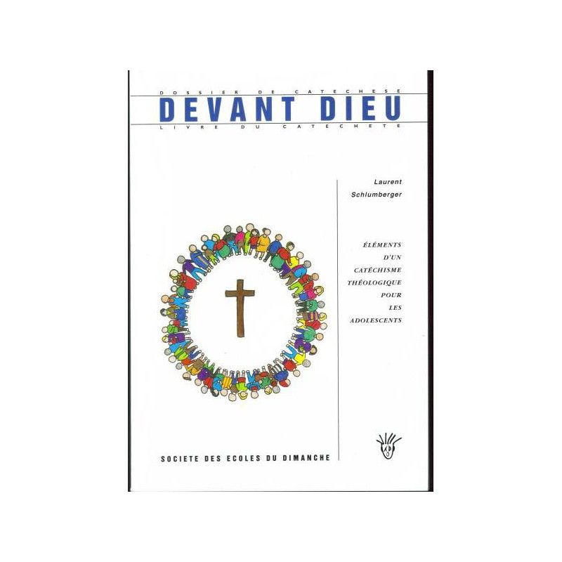 Devant Dieu le sens du culte : livre du catéchète