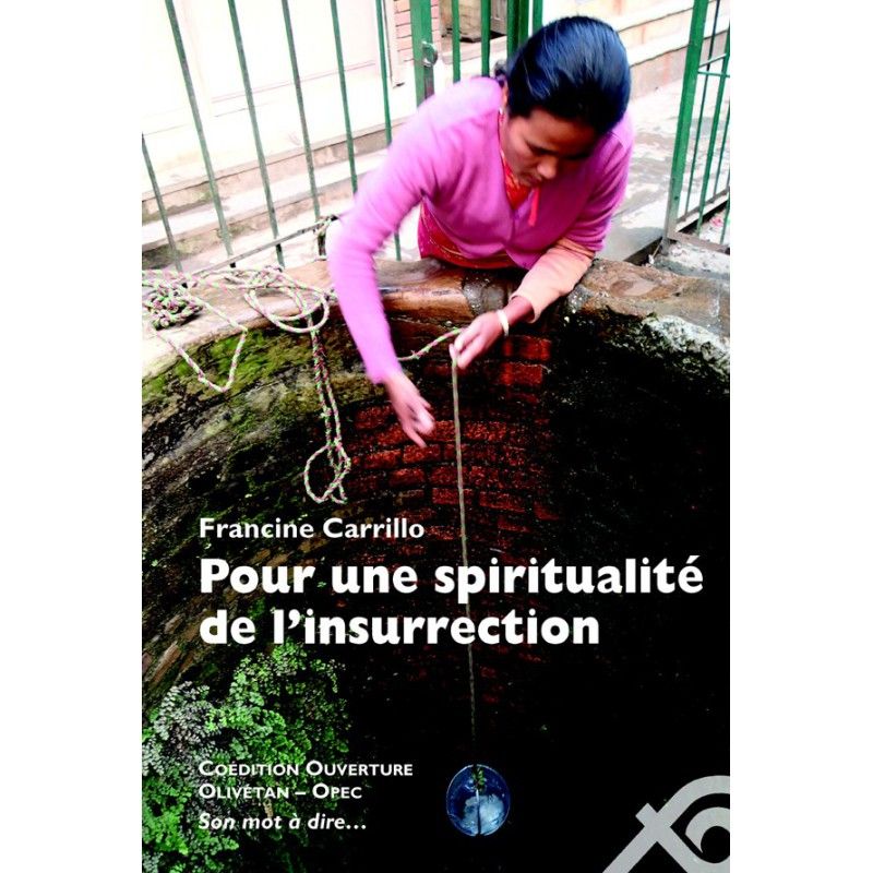 Pour une spiritualité de l'insurrection