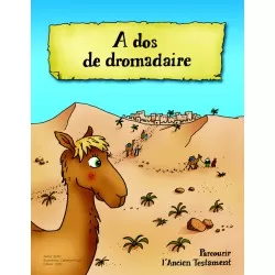 A dos de dromadaire -...