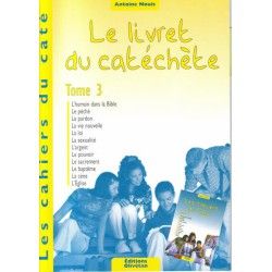 Livret du catéchète Tome 3...