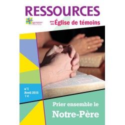 Ressources n° 1 : Prier ensemble le Notre Père