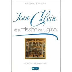 Jean Calvin et la mission...