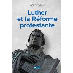 Luther et la Réforme protestante 