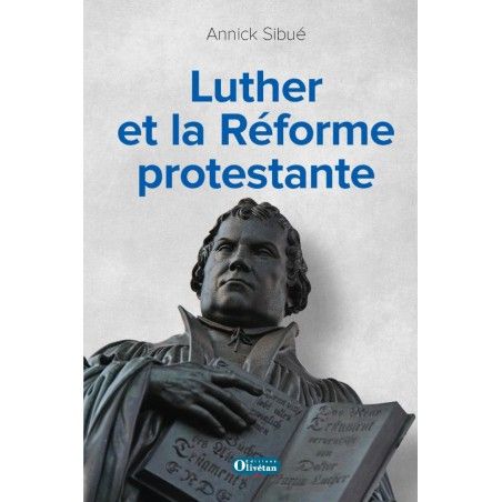 Luther et la Réforme protestante 