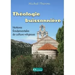 Théologie buissonnière - Notions fondamentales de culture religieuse