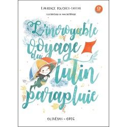 L'incroyable voyage du lutin-parapluie + CD audio