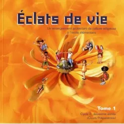 Eclats de Vie tome 1 -...