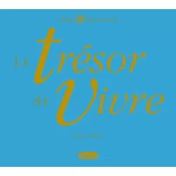 Le trésor de vivre 
