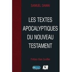 Les textes apocalyptiques du Nouveau Testament