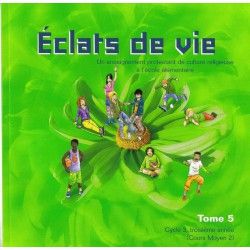 Eclats de Vie tome 5 -...