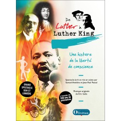 DVD - De Luther à Luther King, une histoire de la liberté de conscience