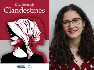 Rencontre avec Élise Vonaesch, autrice du roman « Clandestines »
